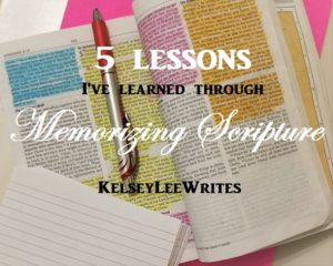 5 Lessons I've Learned through Memorizing Scripture