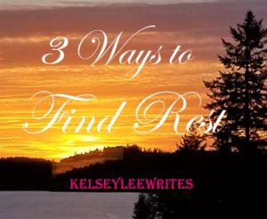 3 Ways to Find Rest