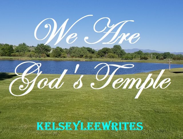 We Are God’s Temple