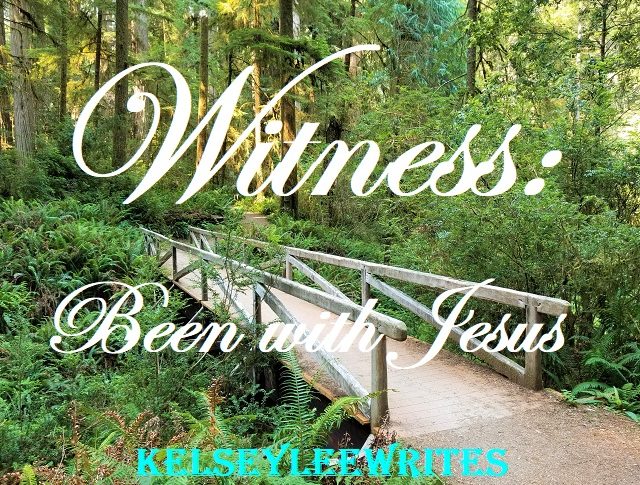 Witness: Been With Jesus