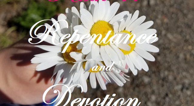 Ruth 1: Repentance and Devotion