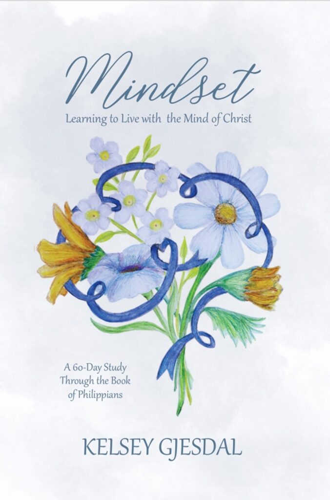 Mindset: Learning to Live with the Mind of Christ